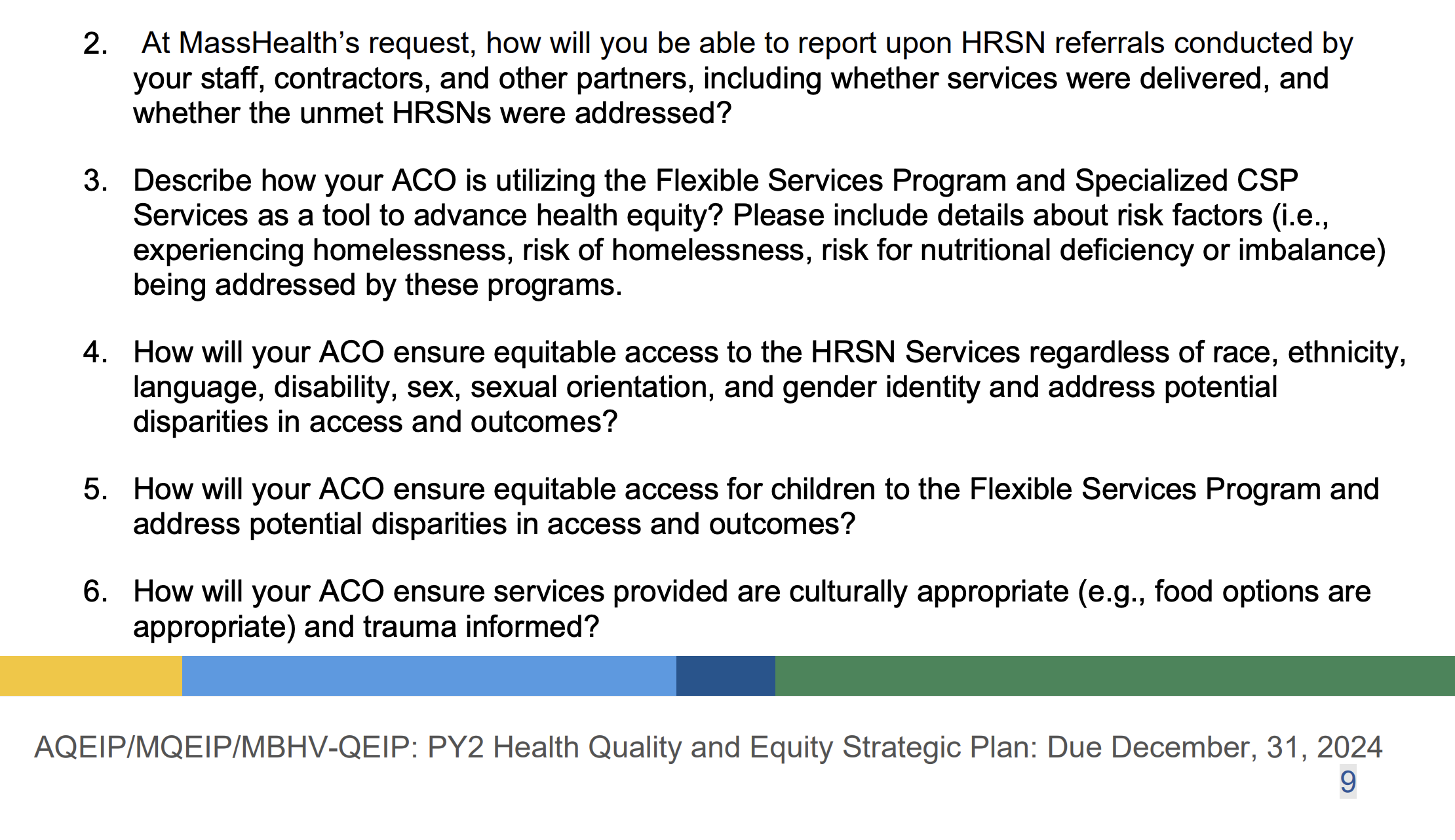Questions from MassHealth's 2024 Health Quality and Equity Strategic Plan about reporting referrals, advancing health equity, equitable access, and culturally appropriate services